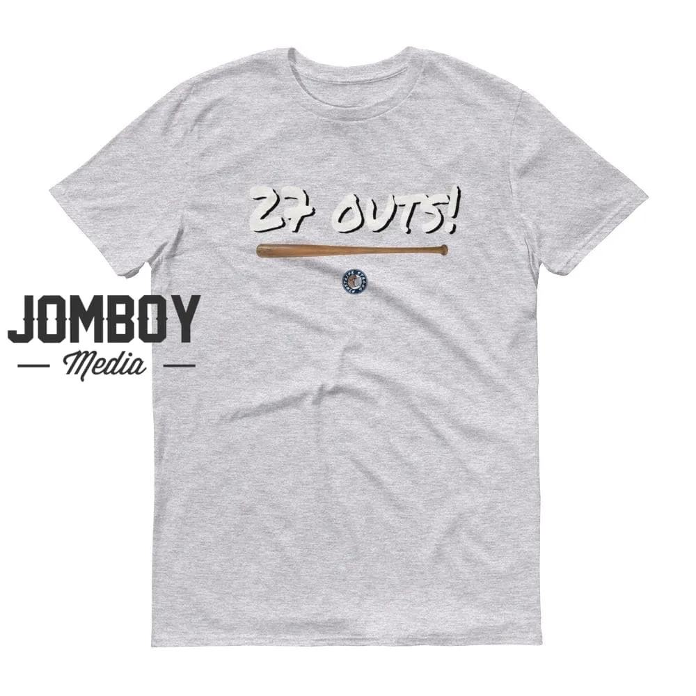 27 Outs! | T-Shirt