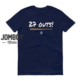 27 Outs! | T-Shirt