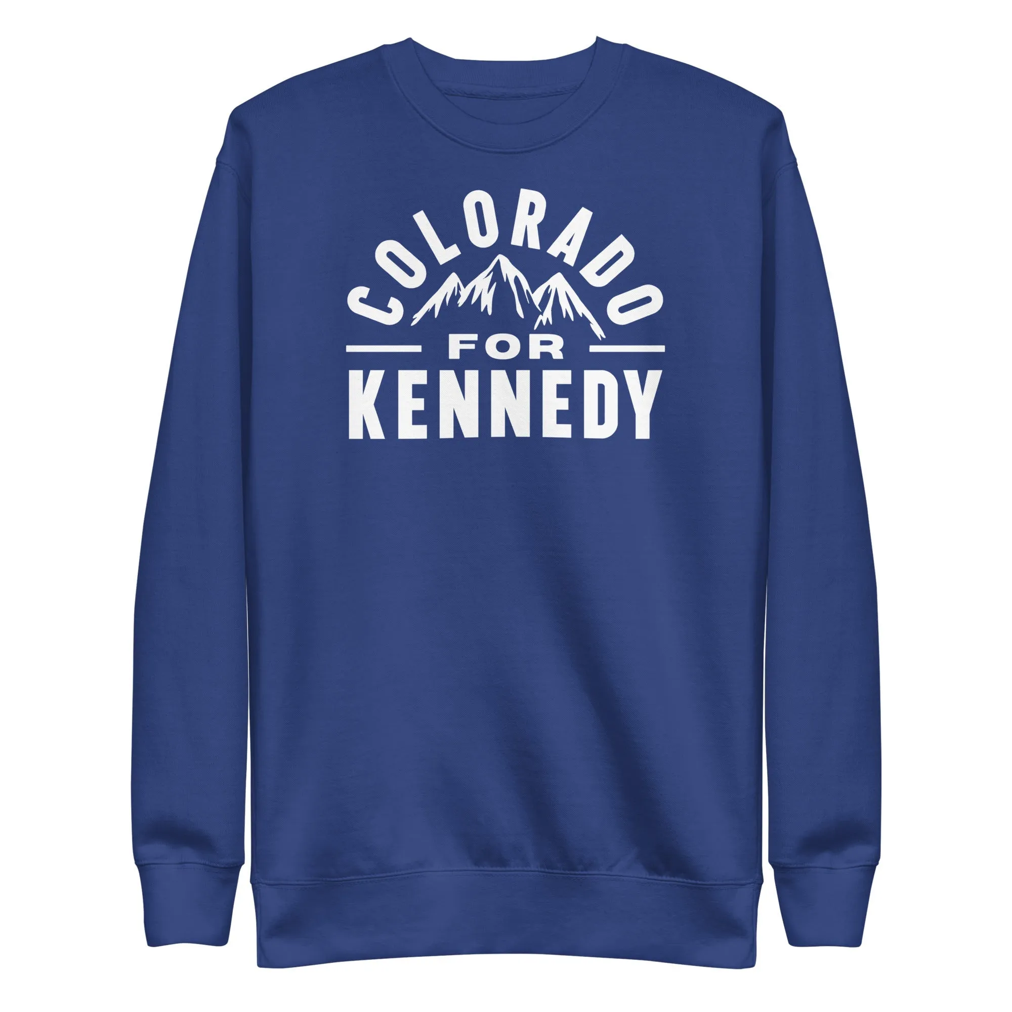 Colorado for Kennedy Unisex Sweatshirt