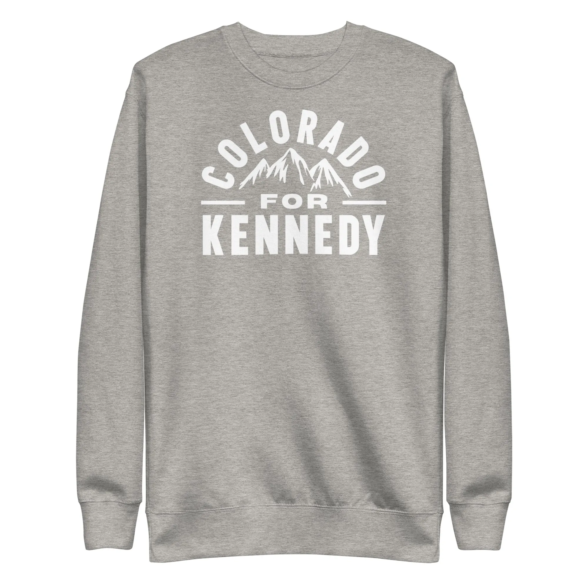 Colorado for Kennedy Unisex Sweatshirt