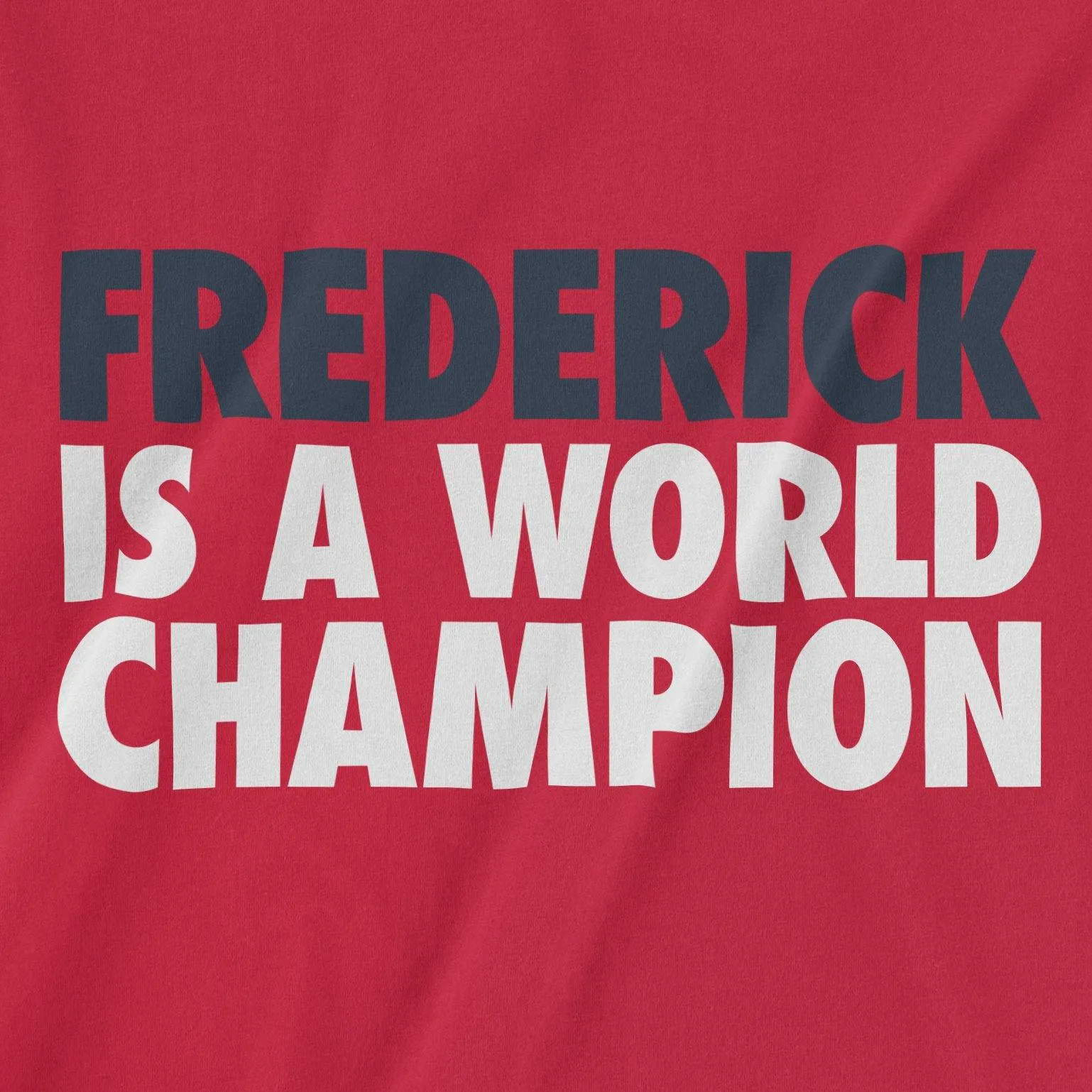 Frederick! | T-Shirt