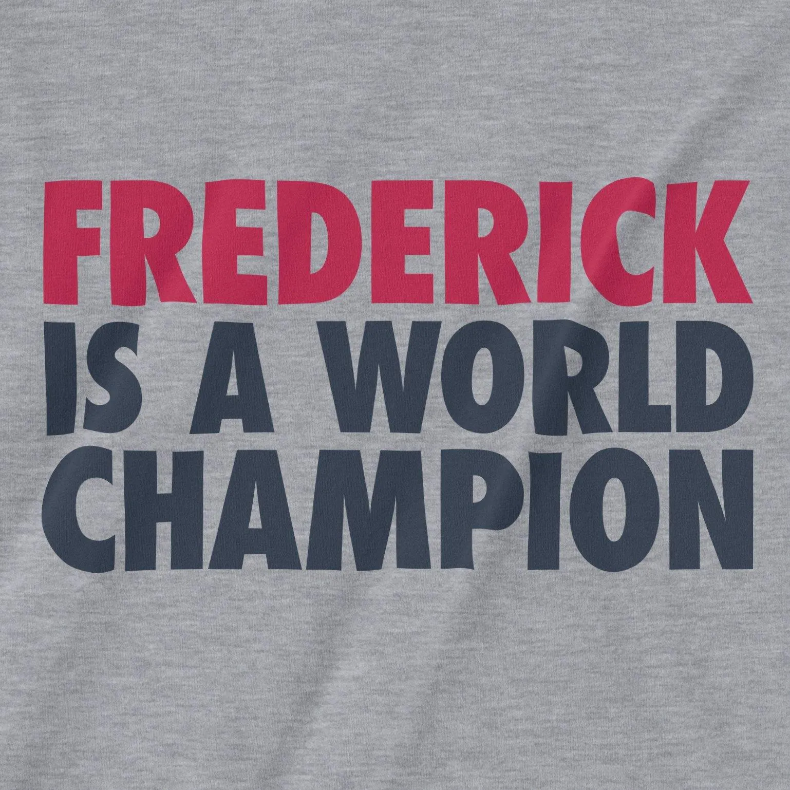 Frederick! | T-Shirt