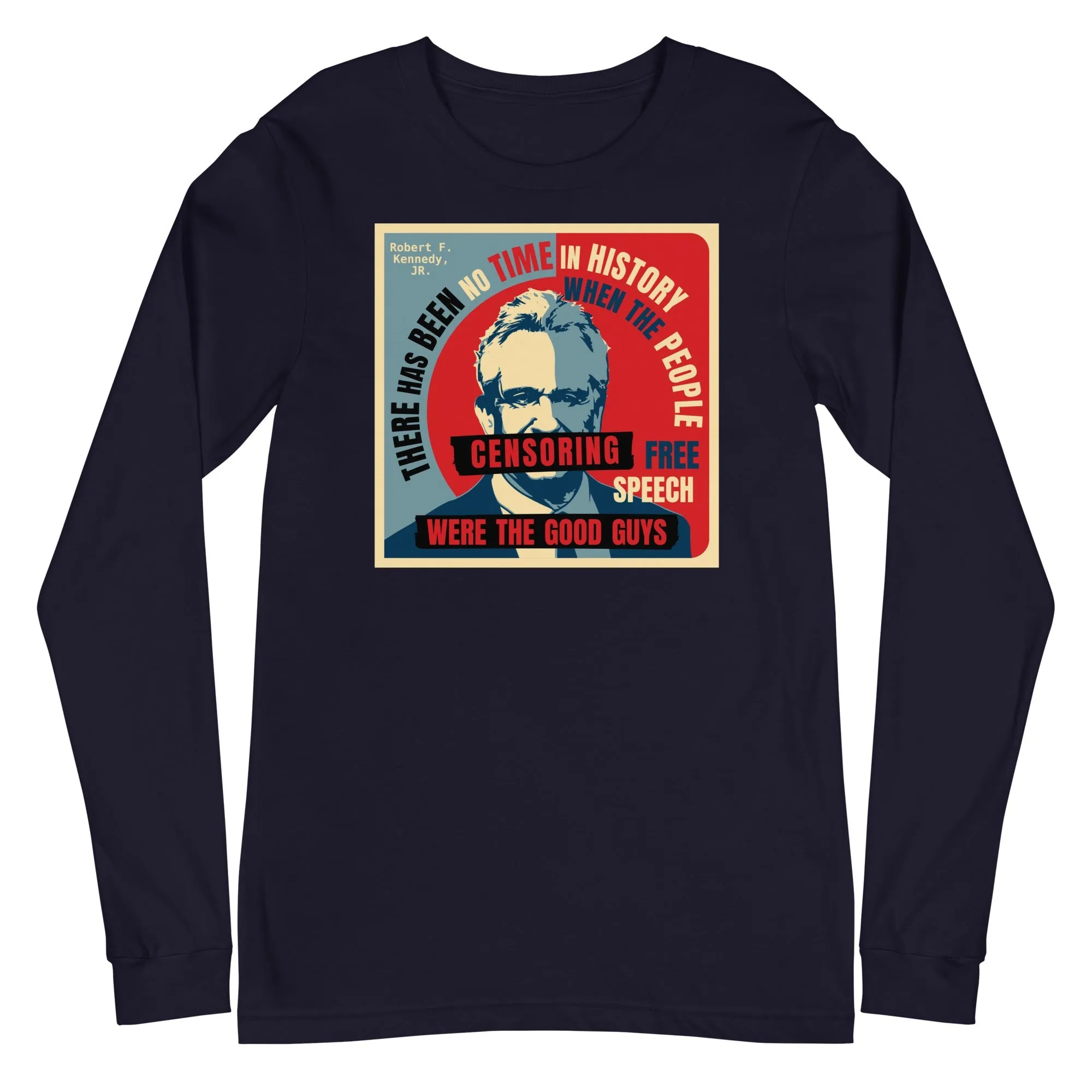 Free Speech Kennedy Unisex Long Sleeve Tee