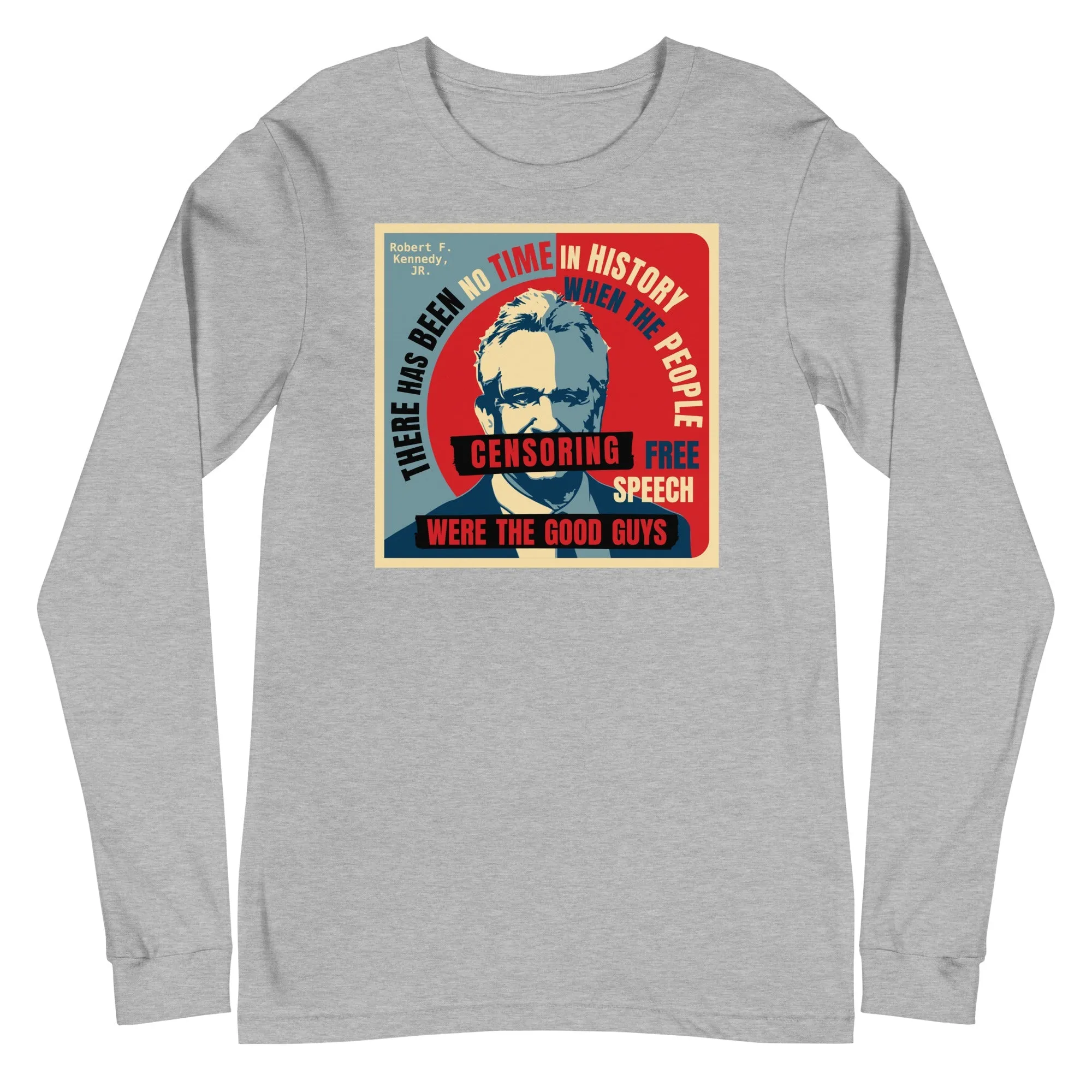 Free Speech Kennedy Unisex Long Sleeve Tee