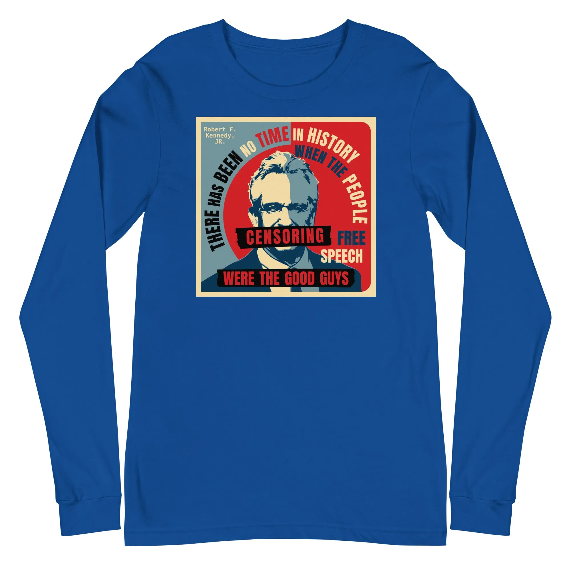 Free Speech Kennedy Unisex Long Sleeve Tee