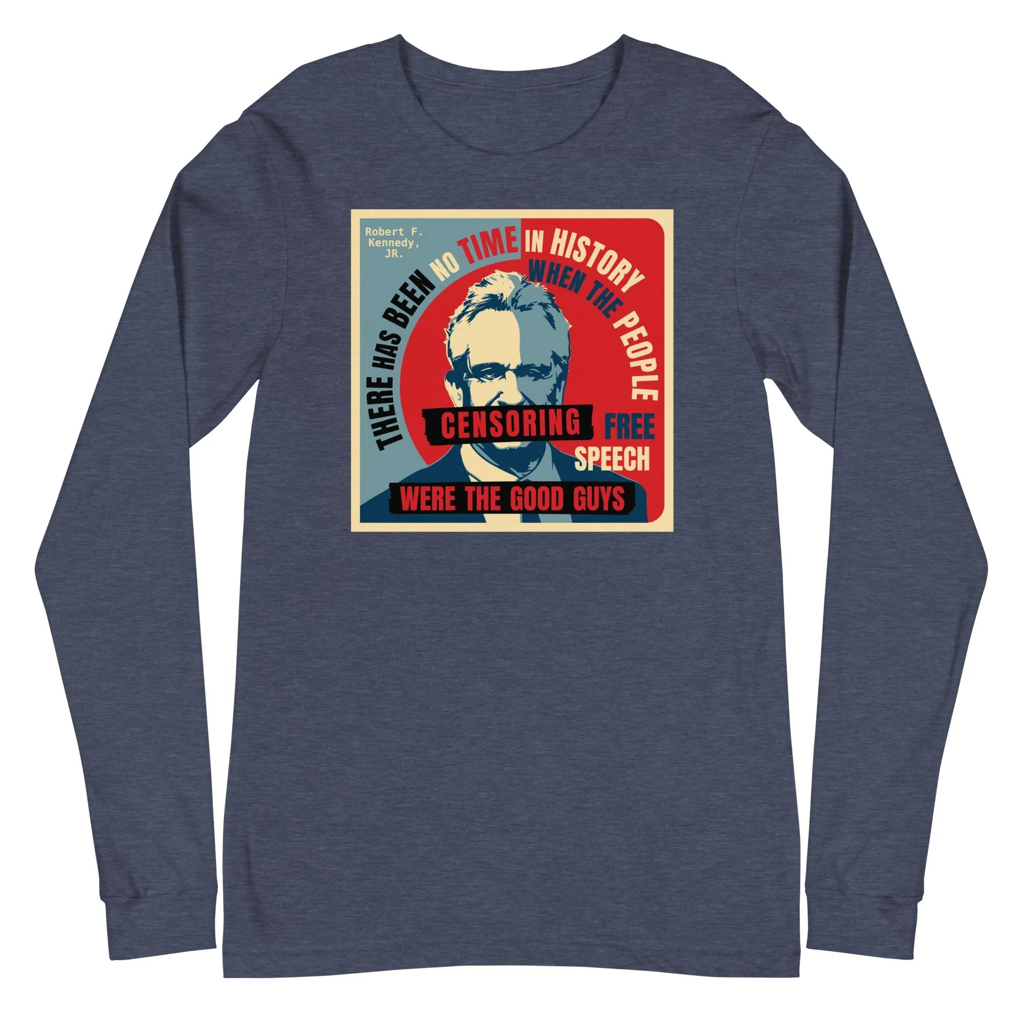 Free Speech Kennedy Unisex Long Sleeve Tee