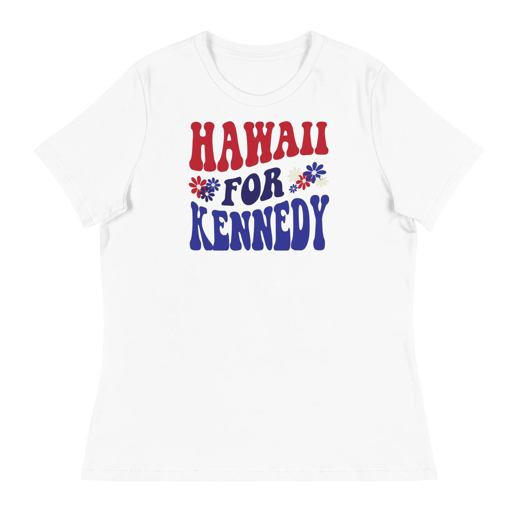 Hawaii for Kennedy Women's Relaxed Tee