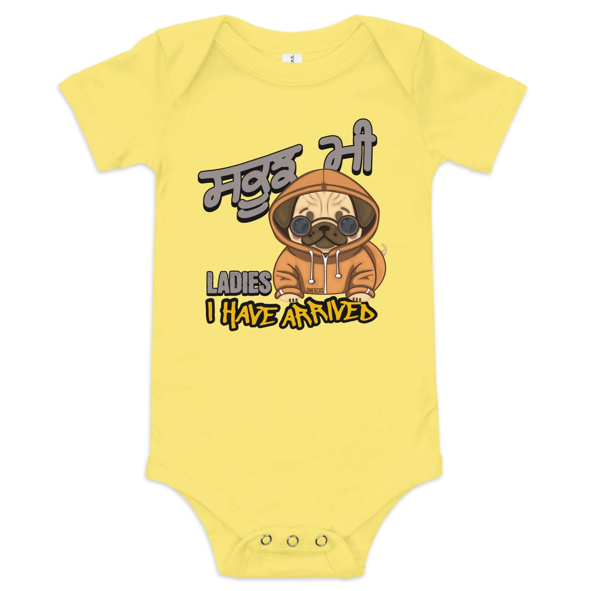 Ladies I have arrived Baby Onesie