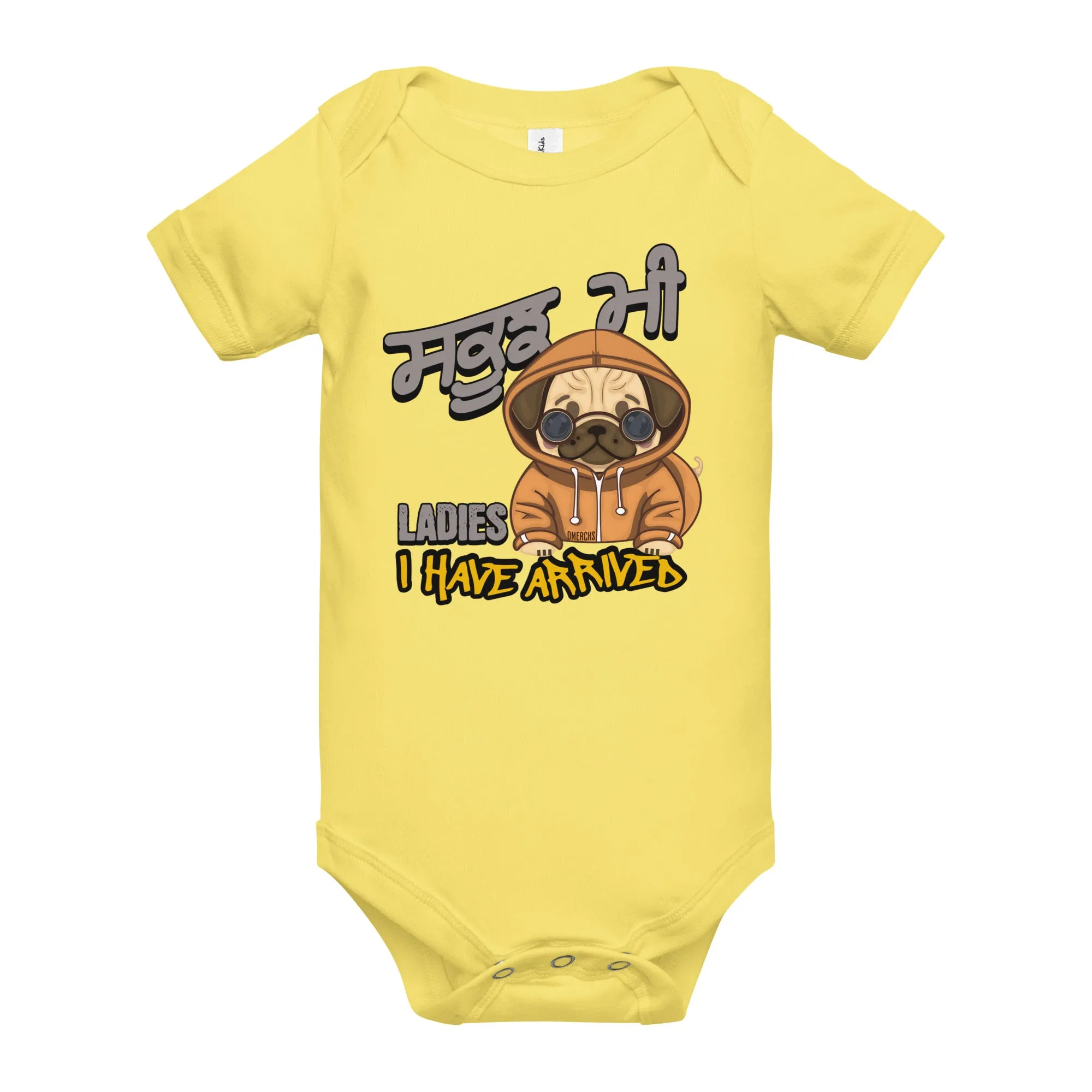 Ladies I have arrived Baby Onesie