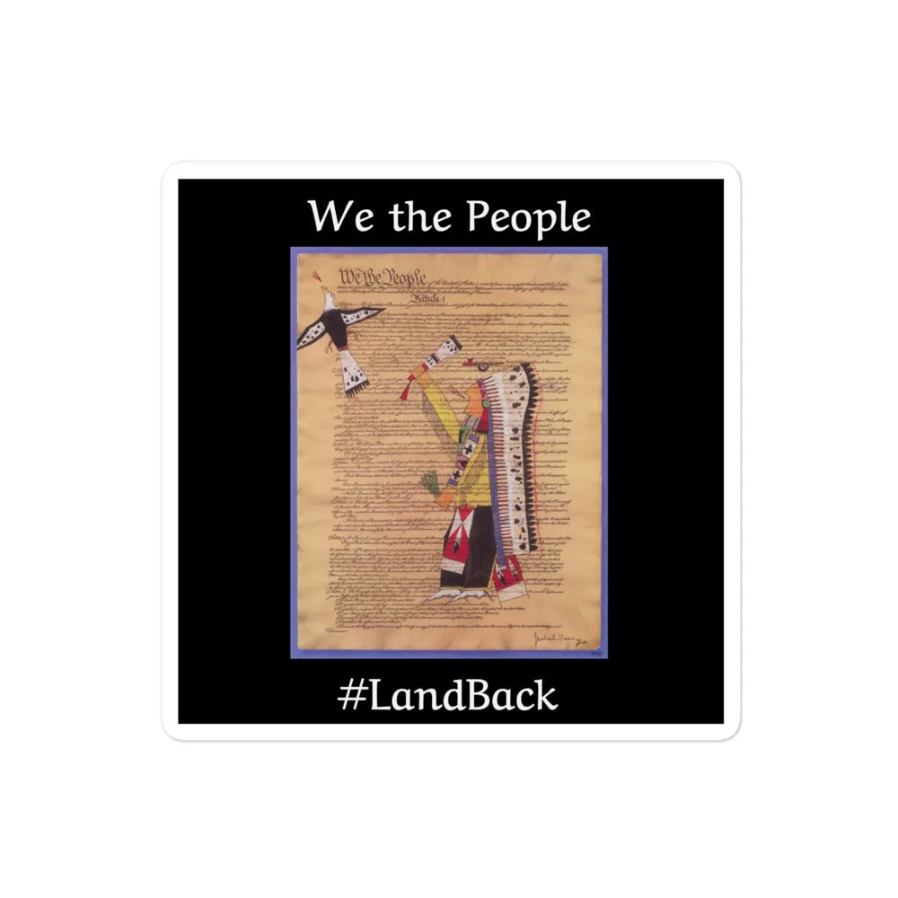 We the People #LandBack - Stickers